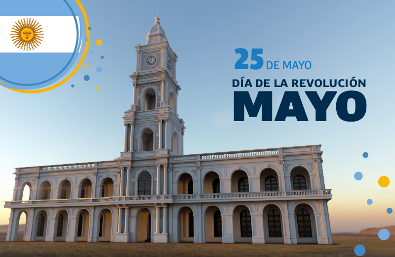 DÍA DE LA REVOLUCIÓN DE MAYO