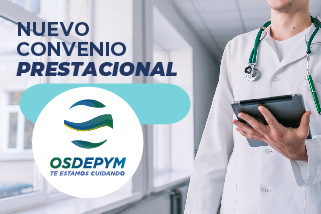 Nuevo convenio OSPACA- OSDEPYM 