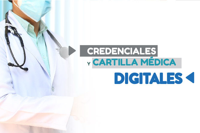 Descarga tu Credencial y Cartilla Médica