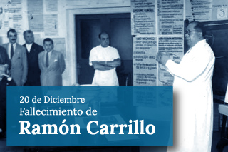 Aniversario Fallecimiento Dr. Ramón Carrillo